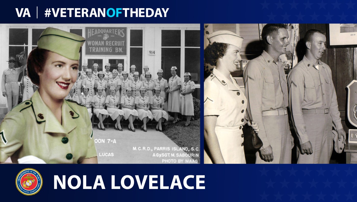 Marine Corps Veteran Nola M. Lovelace is today's Veteran of the Day.