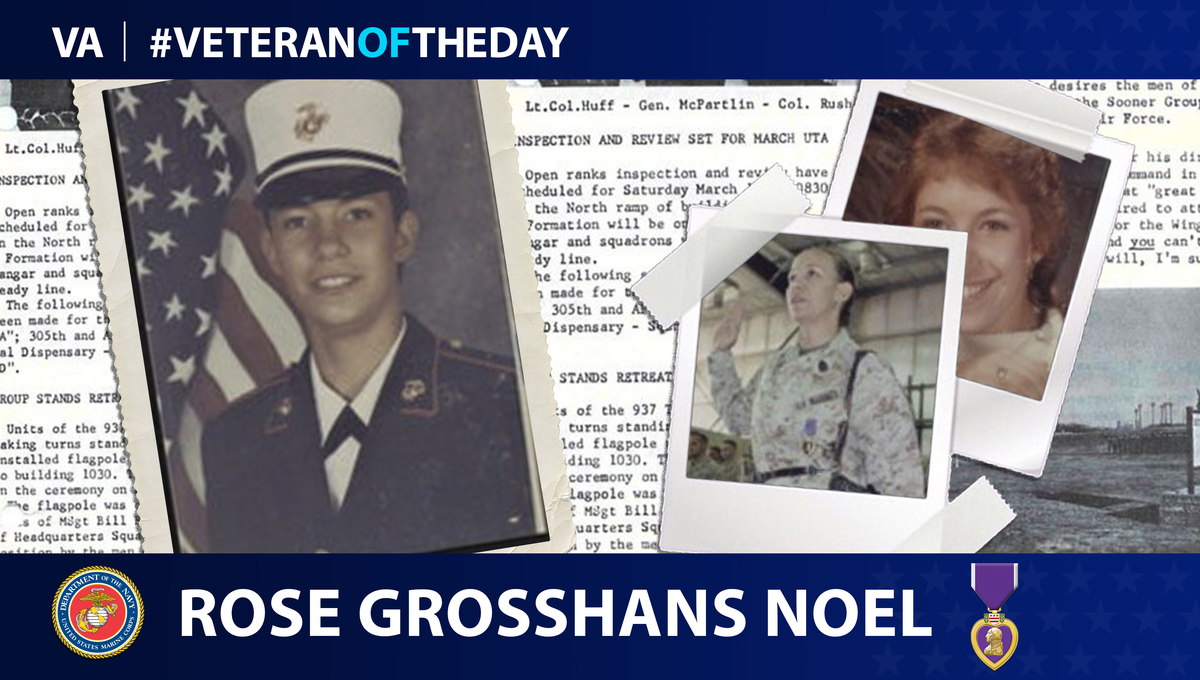 Marine Corps Veteran Rose Grosshans Noël is today's Veteran of the Day.