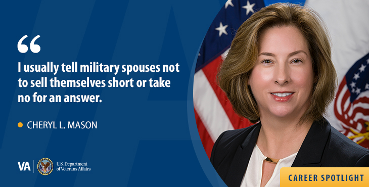 VA Careers knows military spouses bring great strengths as employees.