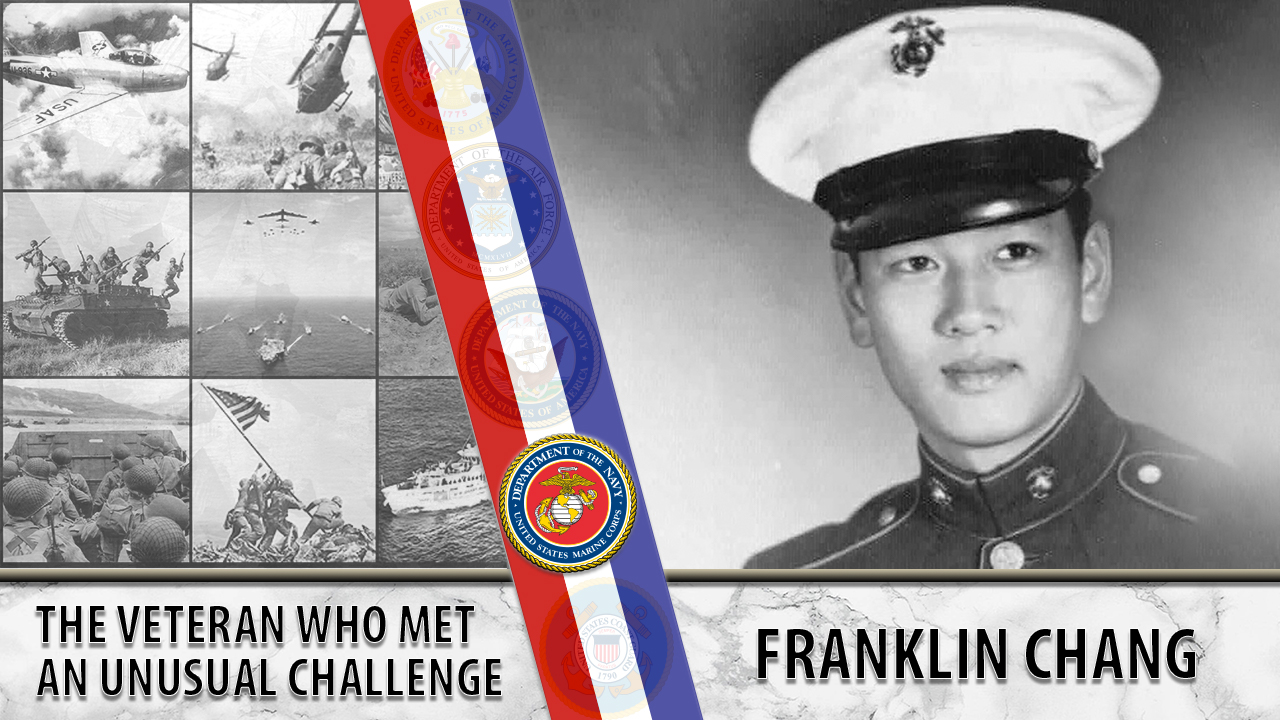 Franklin Chang AVS, Marine Veteran served in Korean War.