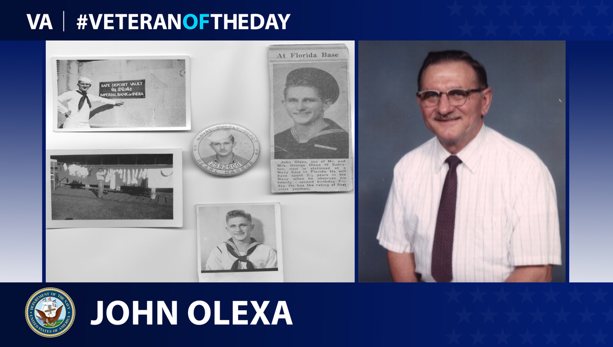 Navy Veteran John Olexa is today's Veteran of the Day.