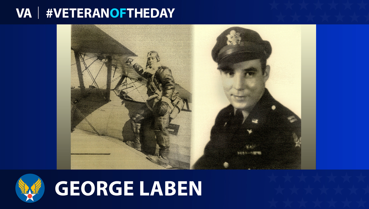 Army Air Forces Veteran George John Laben is today's Veteran of the Day.