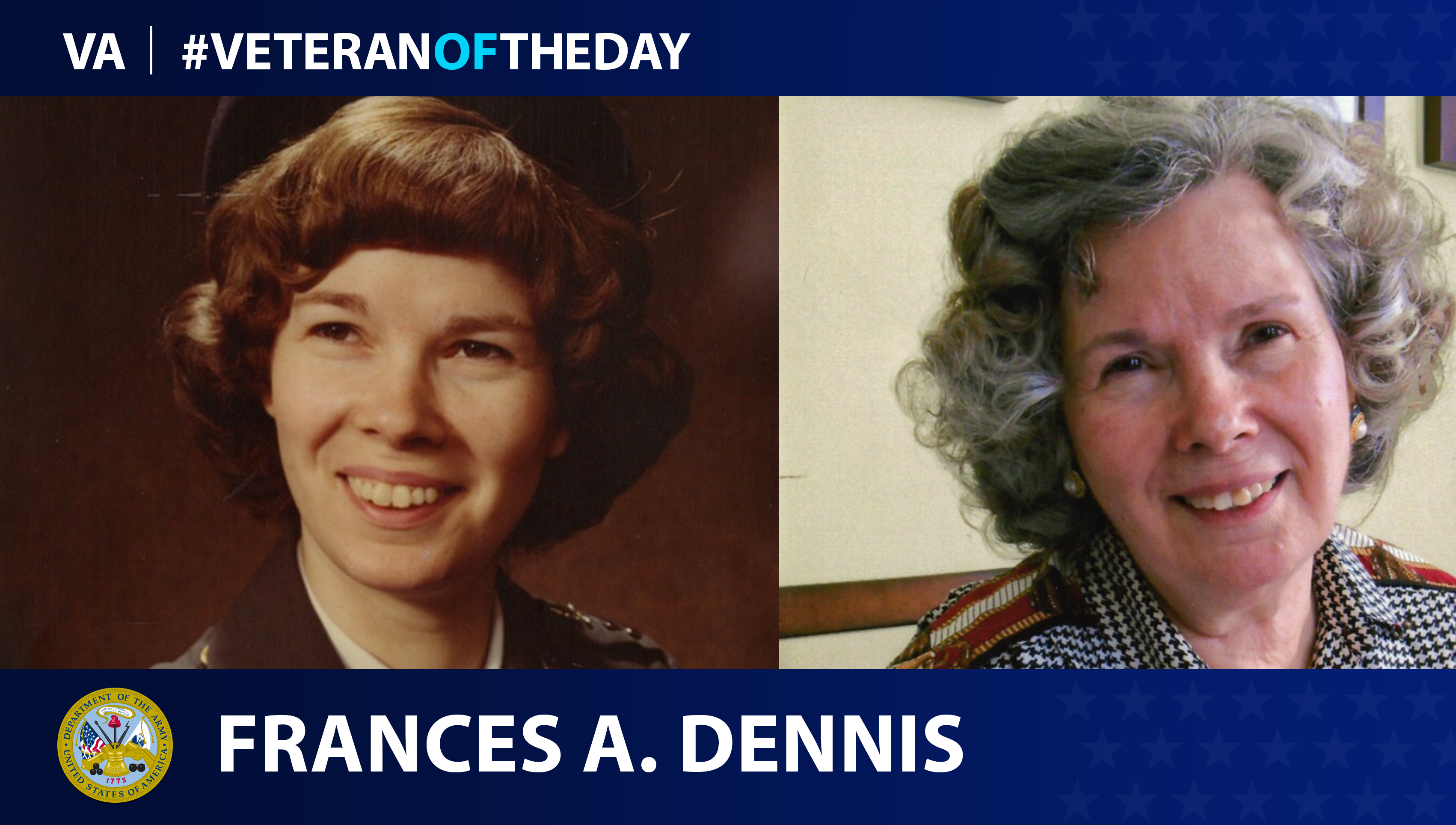 Army Veteran Frances A. Dennis is today's Veteran of the Day.