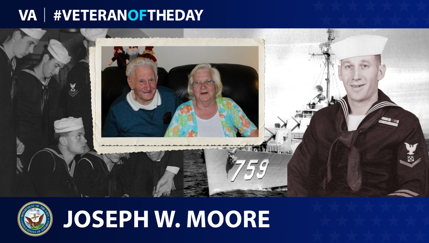 Navy Veteran Joseph Moore is today's Veteran of the Day.
