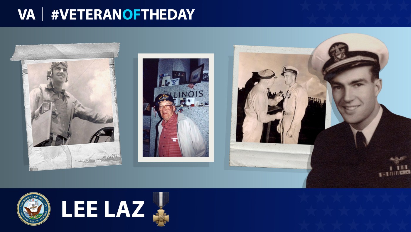 Navy Veteran Lee Laz is today's Veteran of the Day.