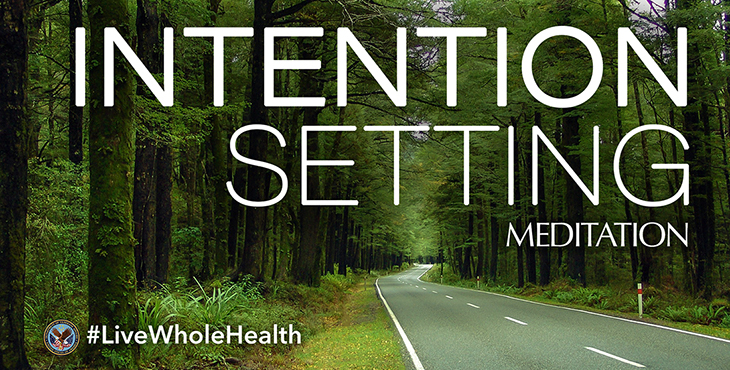 Live Whole Health #52: Intention Setting