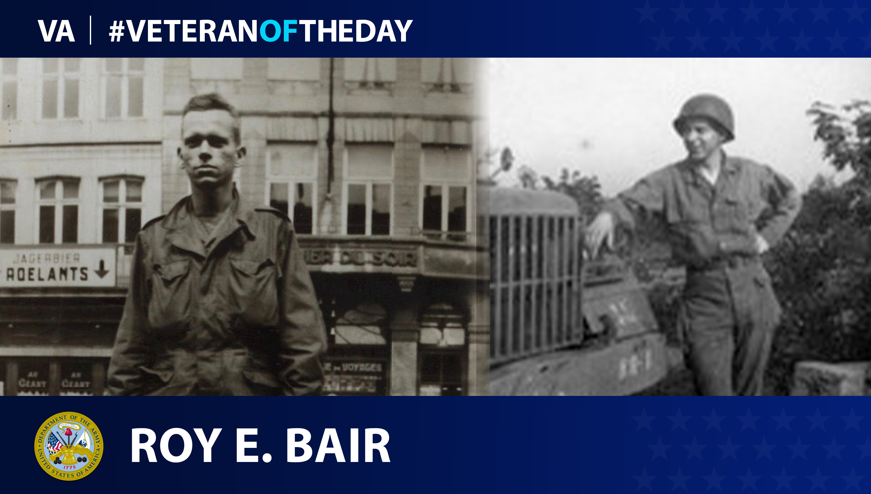 Army Veteran Roy E. Bair is today's Veteran of the Day.