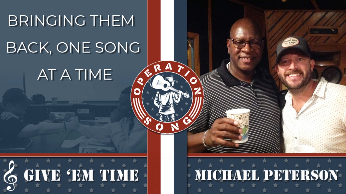 #OperationSong Michael Peterson: Give ’em time