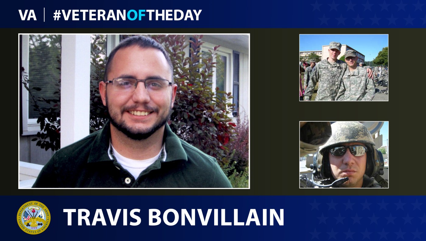 Army Veteran Travis A. Bonvillain is today's Veteran of the day.