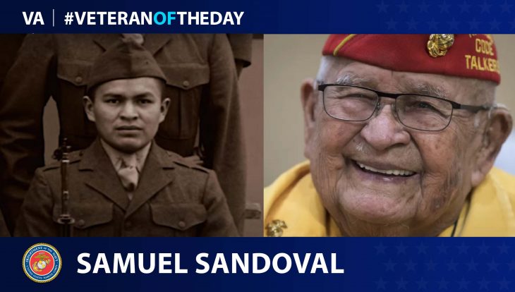 Marine Corps Veteran Samuel Sandoval is today's Veteran of the day.