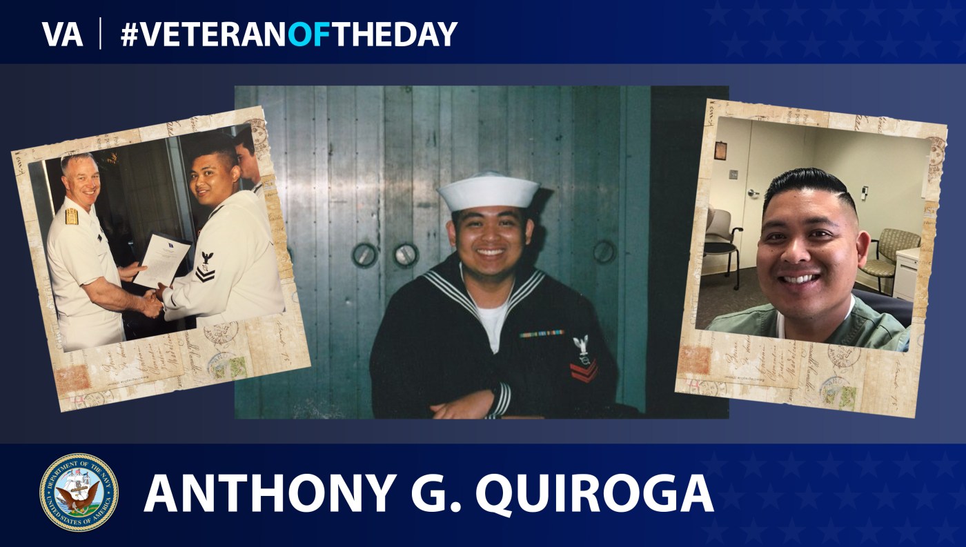 Navy Veteran Anthony G. Quiroga is today's Veteran of the day.