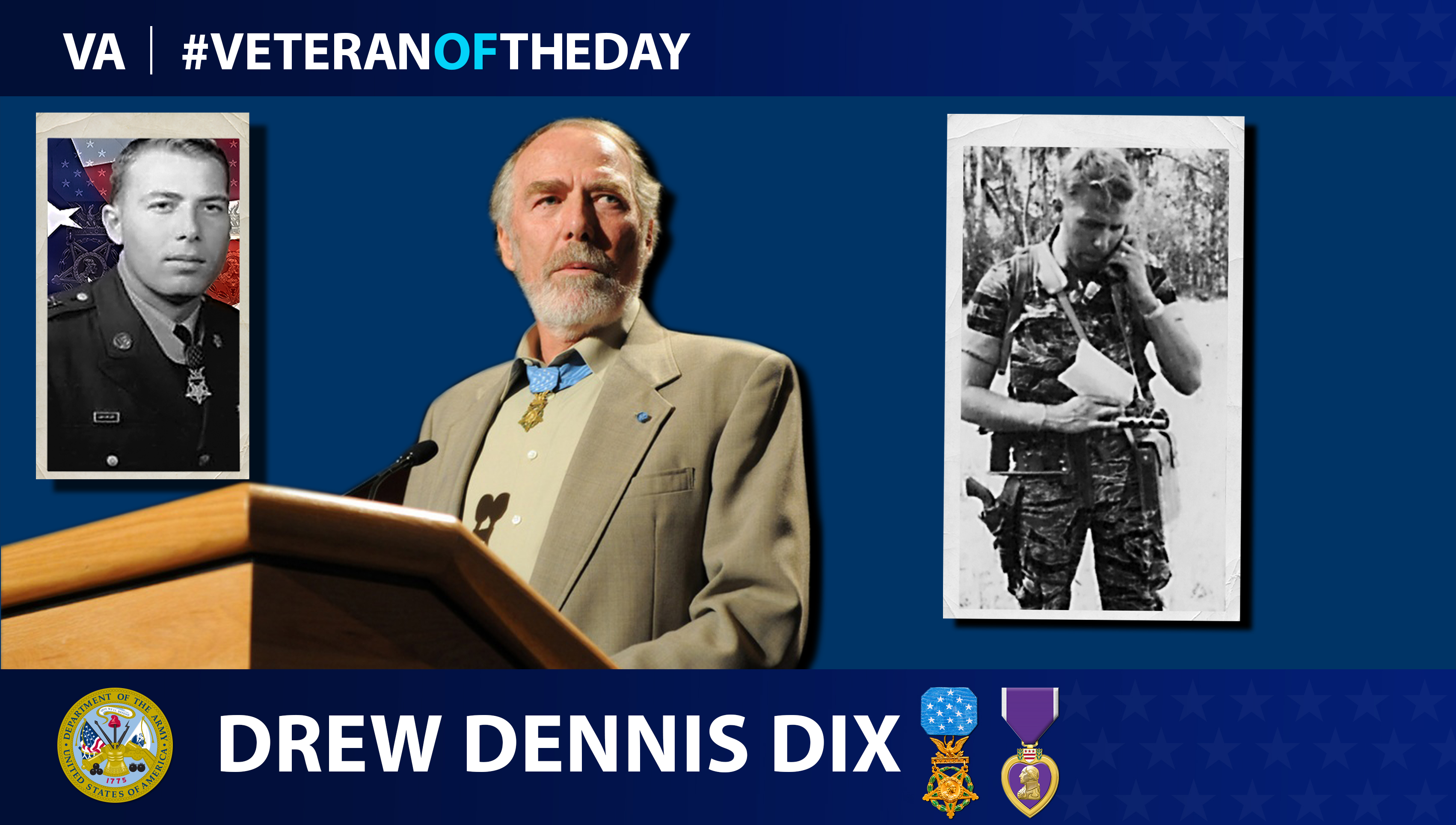 Army Veteran Drew Dennis Dix is today's Veteran of the day.