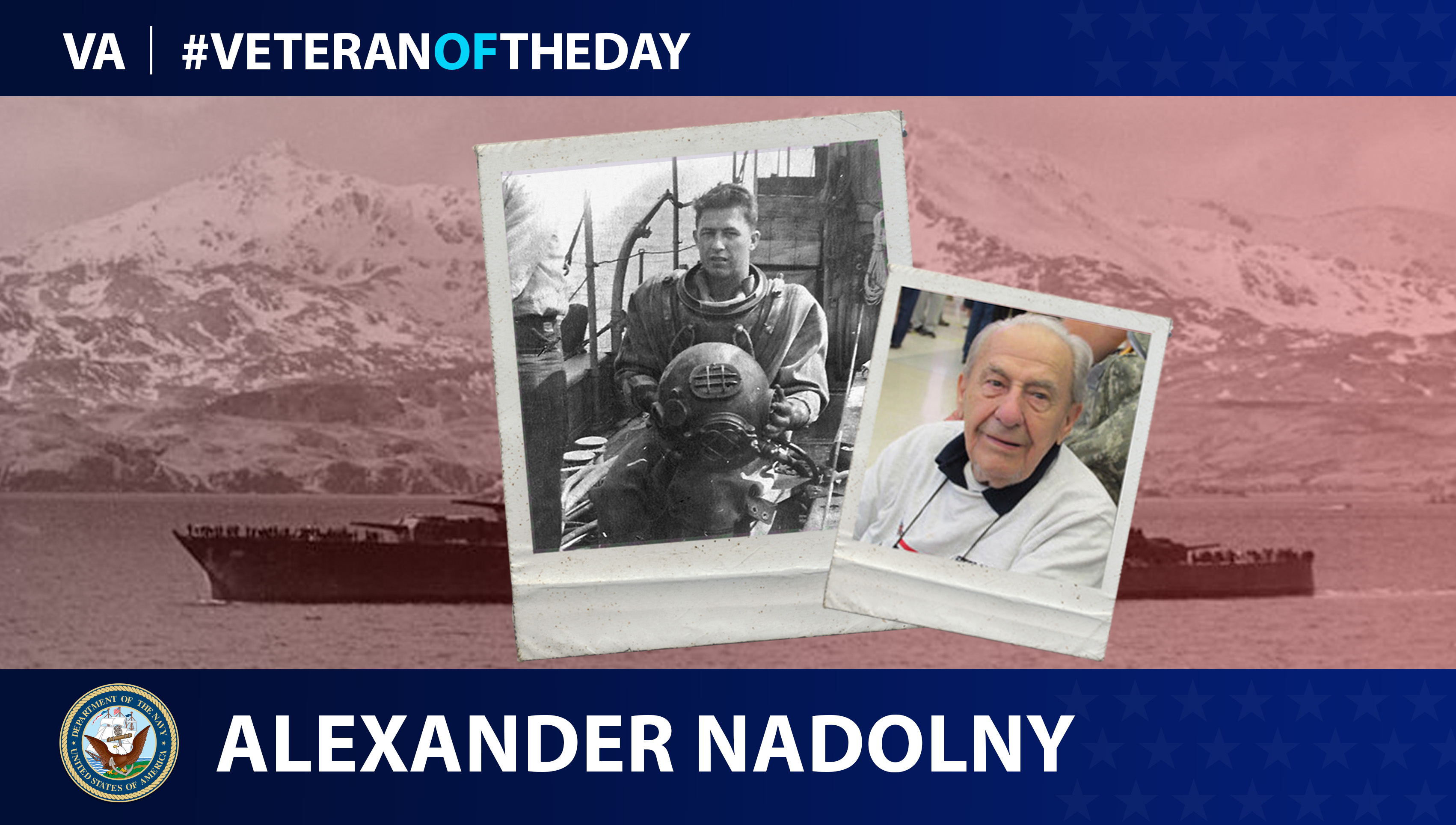 Navy Veteran Alexander Nadolny is today's Veteran of the day.