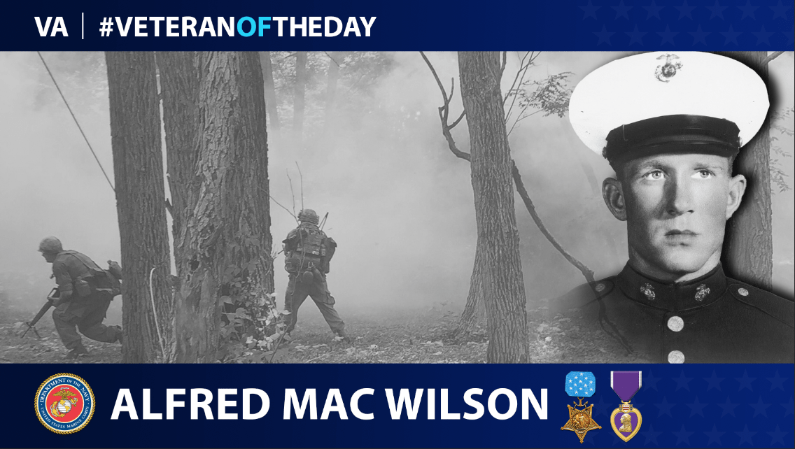 Marine Veteran Alfred M. Wilson is today's Veteran of the day.