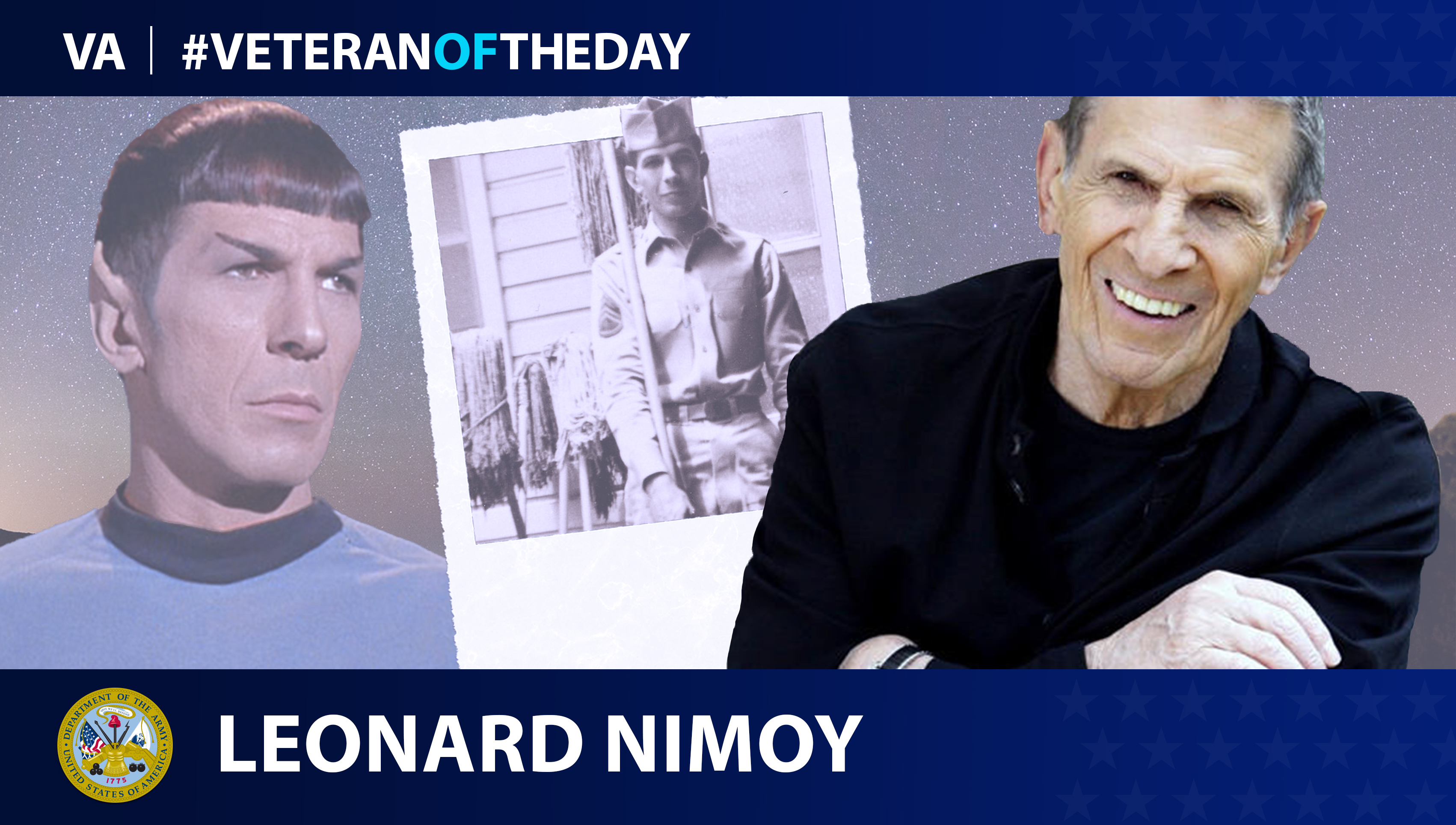 Army Veteran Leonard Nimoy is today's Veteran of the day.