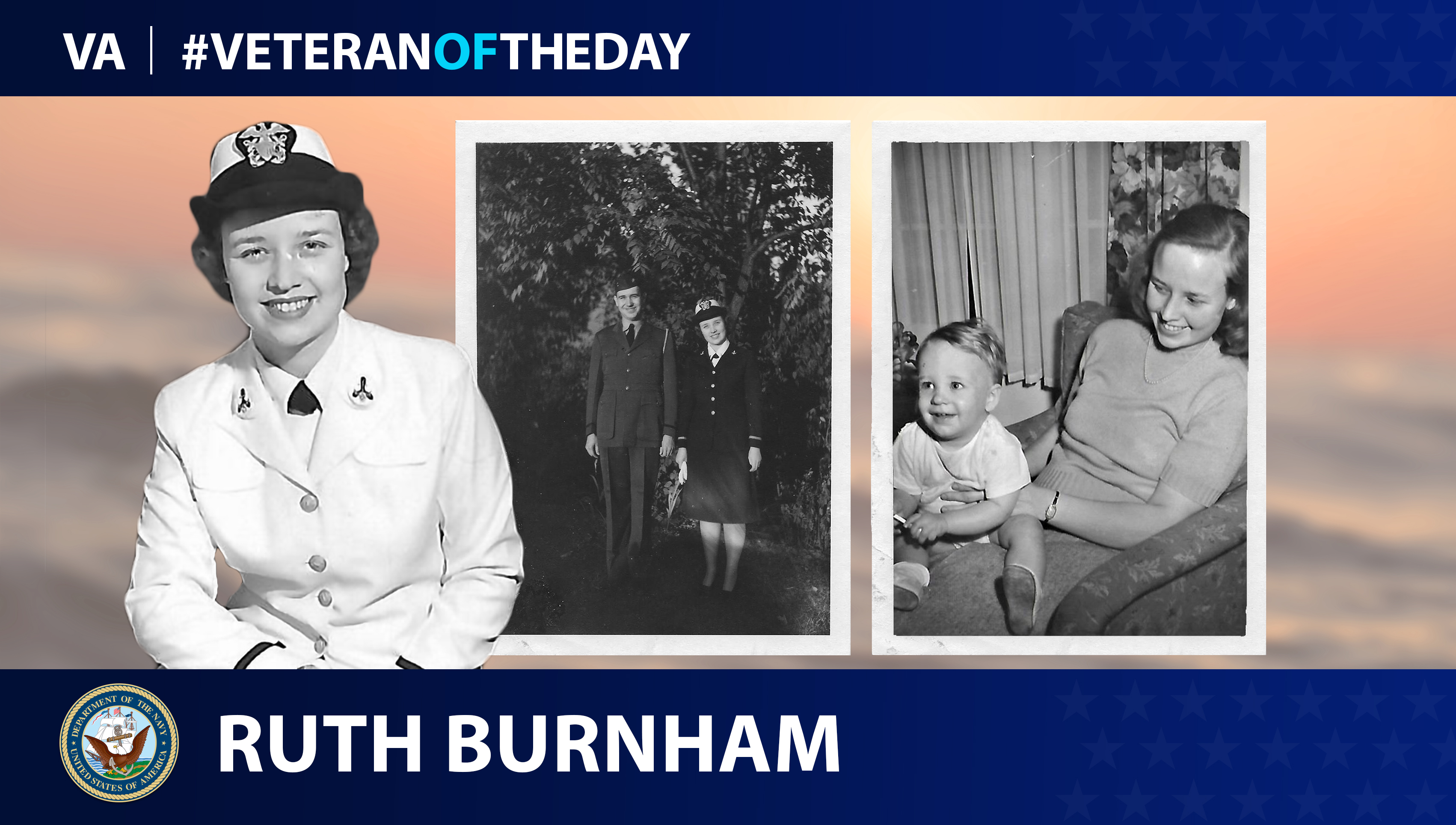 Navy Veteran Ruth Drover Burnham is today's Veteran of the day.