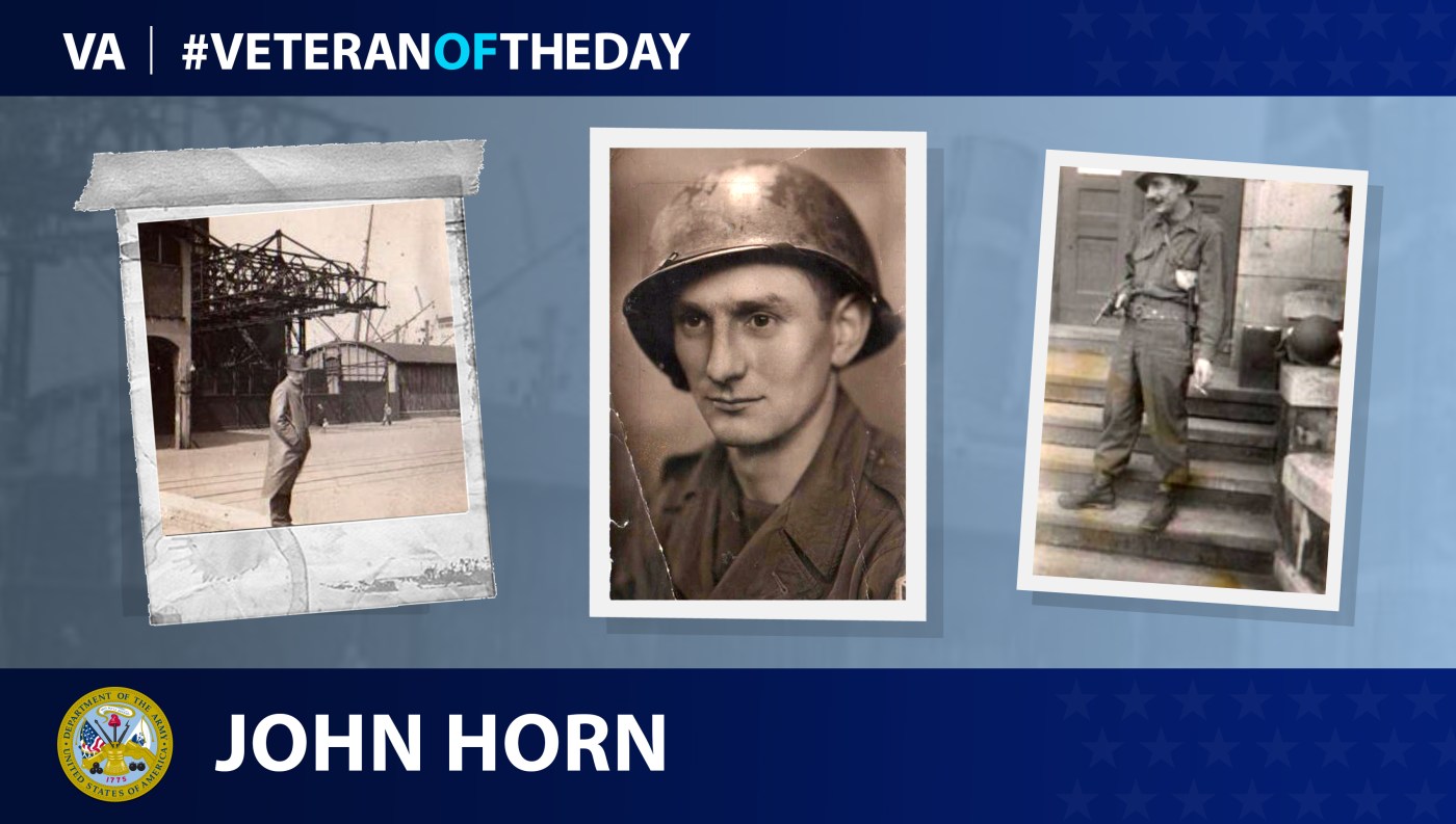 Army Veteran John H. Horn is today's Veteran of the day.