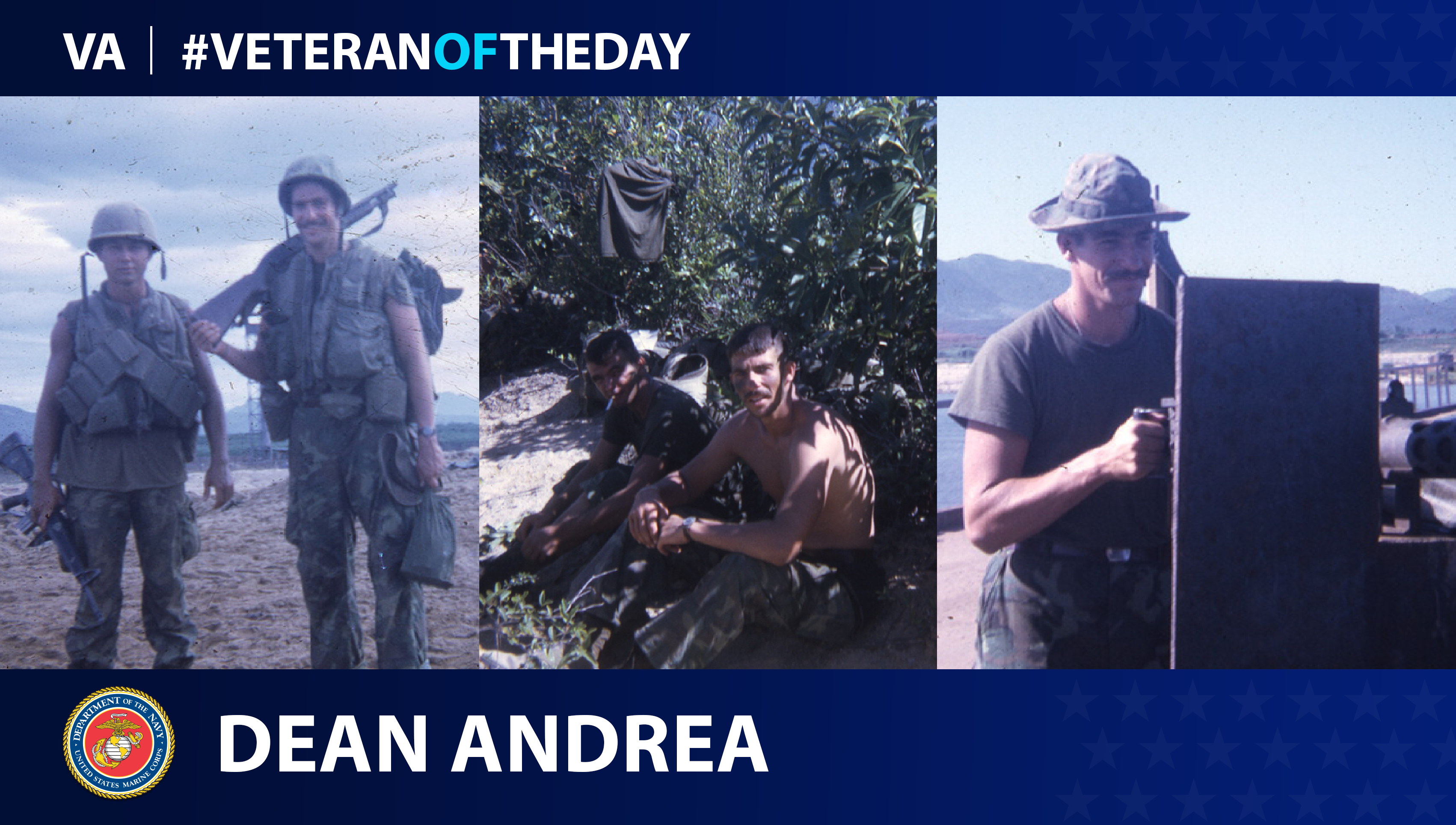 Marine Veteran Dean Andrea is today's Veteran of the day.