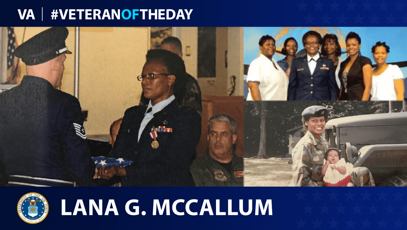 Air Force Veteran Lana Gregory McCallum is today's Veteran of the day.