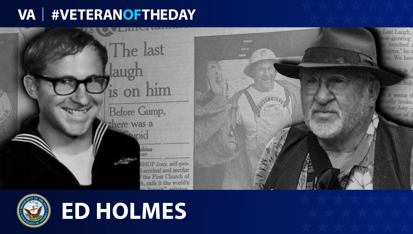 Navy Veteran Ed Holmes is today's Veteran of the day.