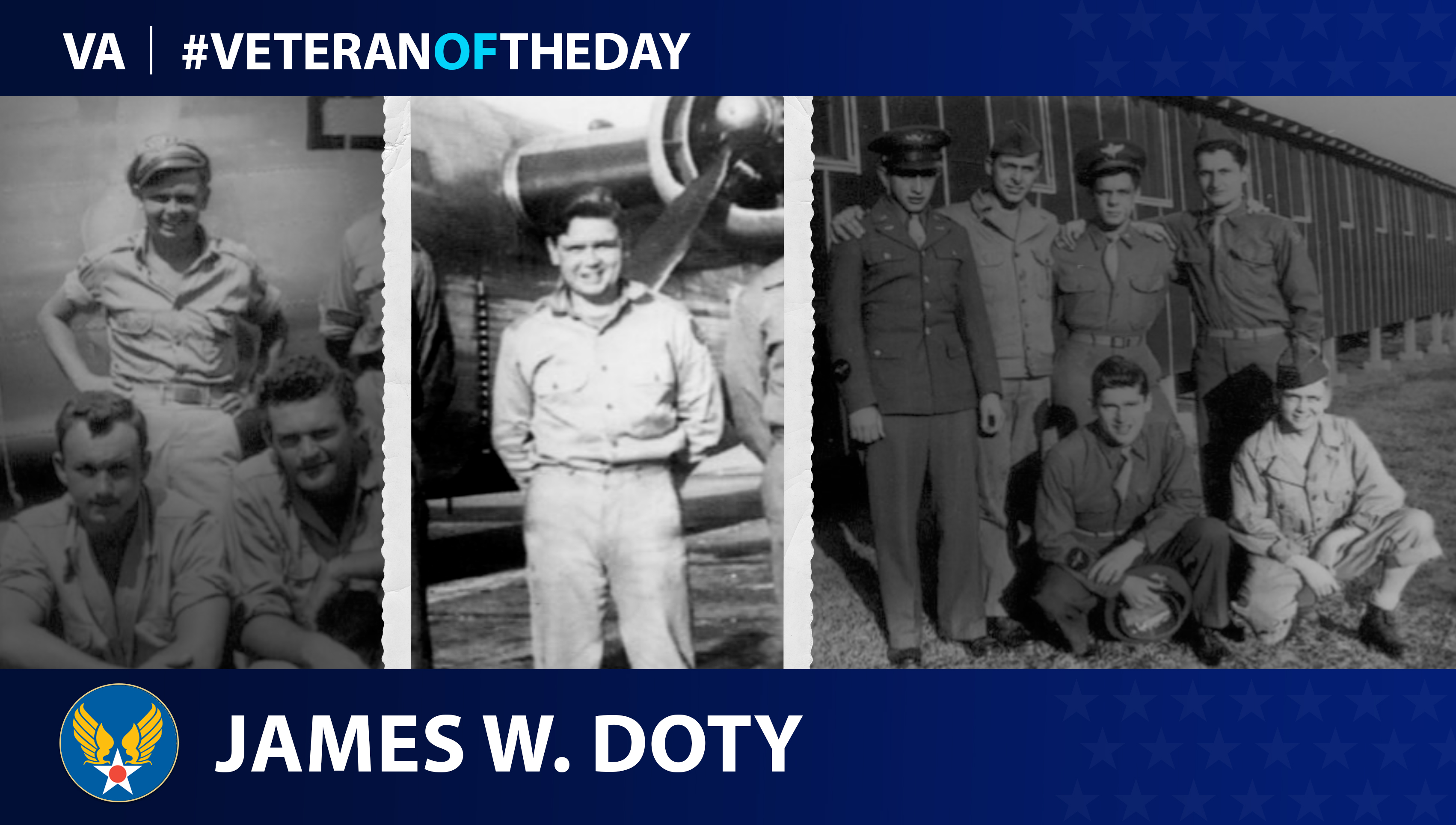 Army Air Forces Veteran James Willard Doty is today's Veteran of the day.