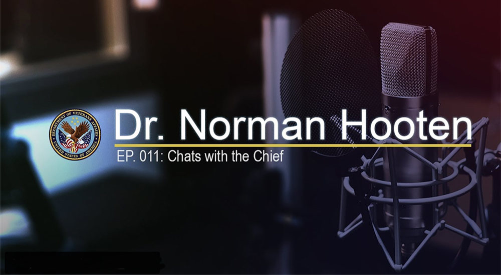 Chats with the Chief: Dr. Norman Hooten, from Black Hawk Down to VA pharmacist