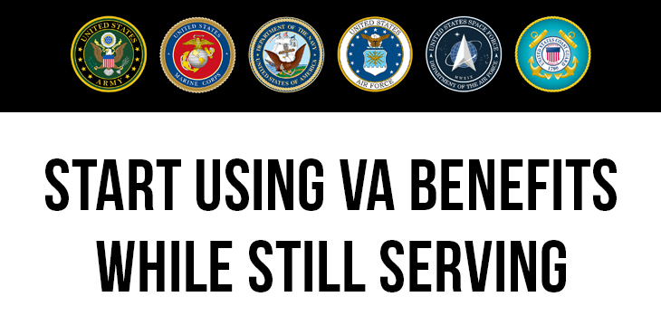 Seven ways Armed Forces can start using VA benefits now