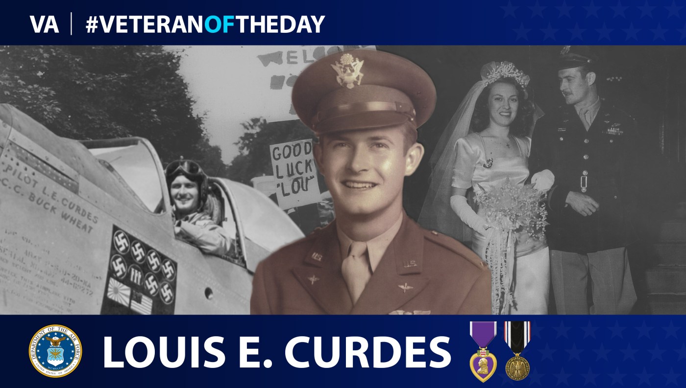 Air Force Veteran Louis Curdes is today's Veteran of the day.