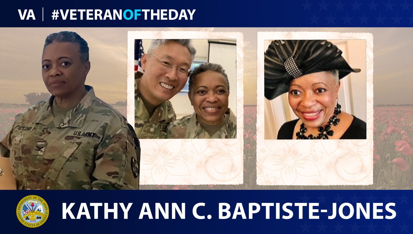 Army Veteran Kathy Ann C. Baptiste-Jones is today's Veteran of the day.