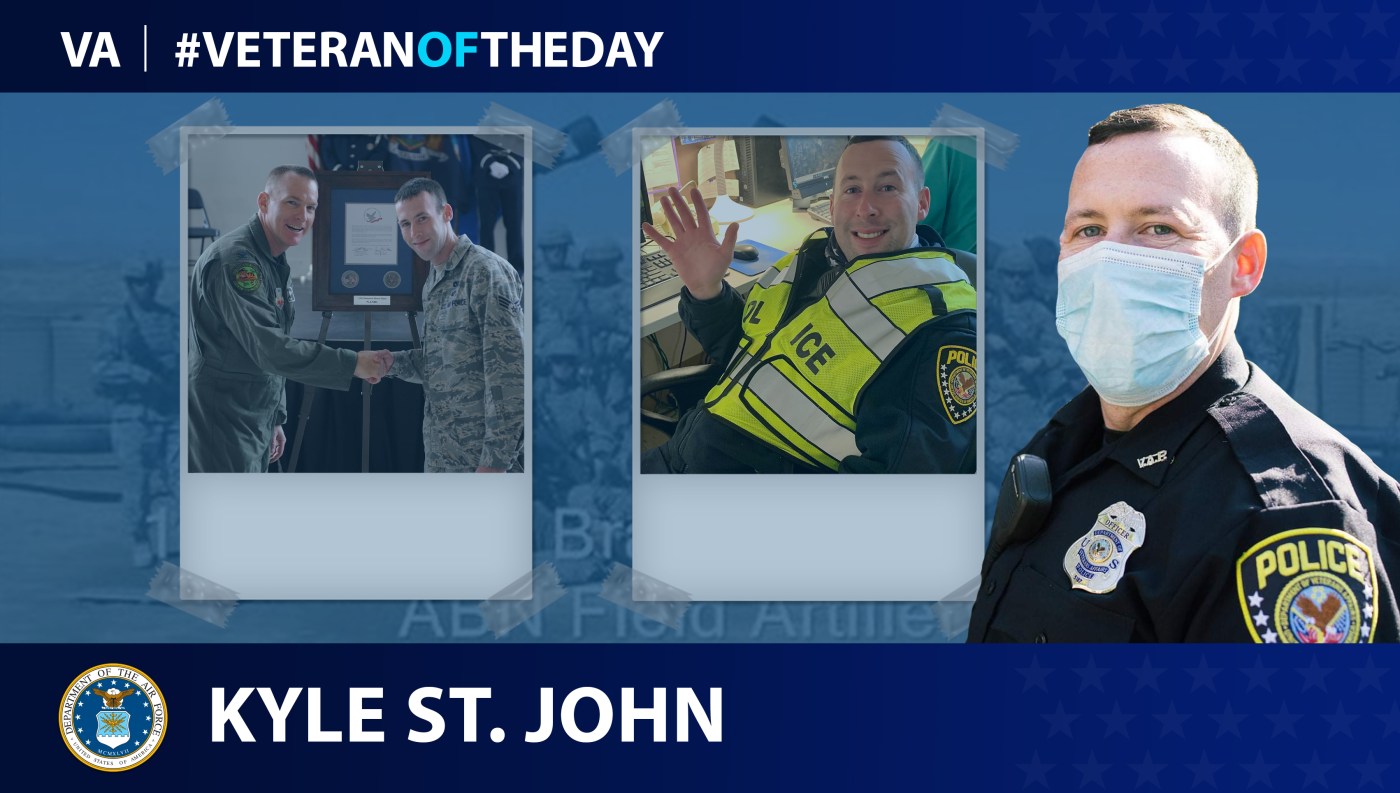 Air Force and Army Veteran Kyle St. John is today's Veteran of the day.