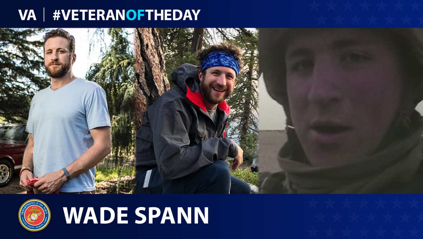 Marine Corps Veteran Wade Spann is today's Veteran of the day.