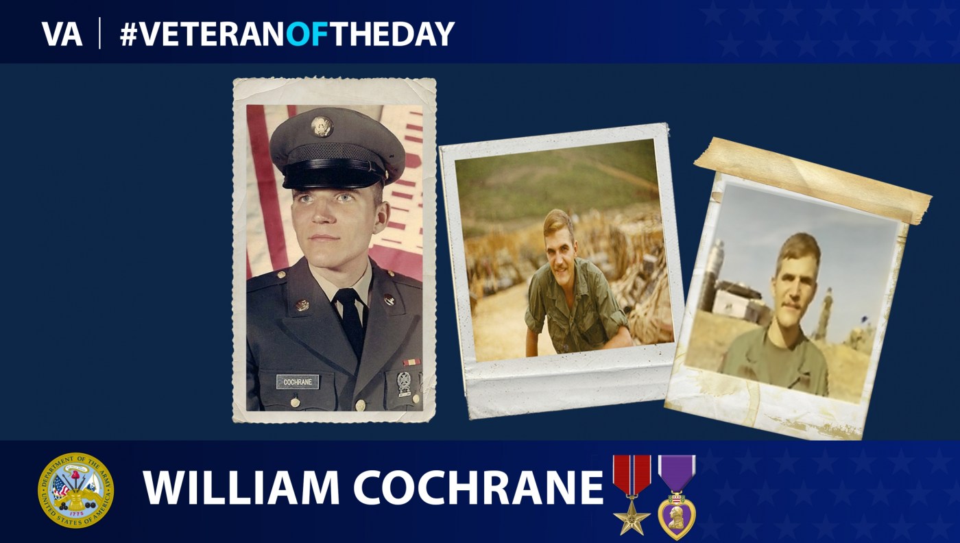 Army Veteran William Cochrane is today's Veteran of the day.