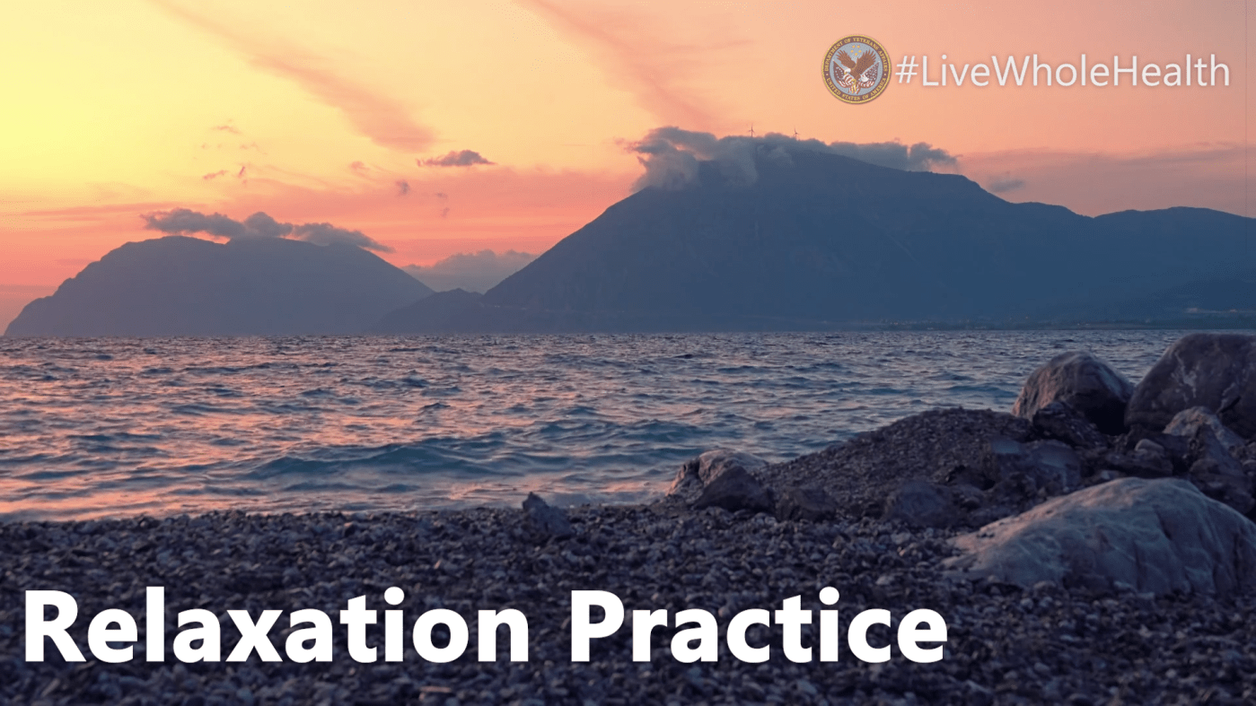 Relaxation practice for Live Whole Health