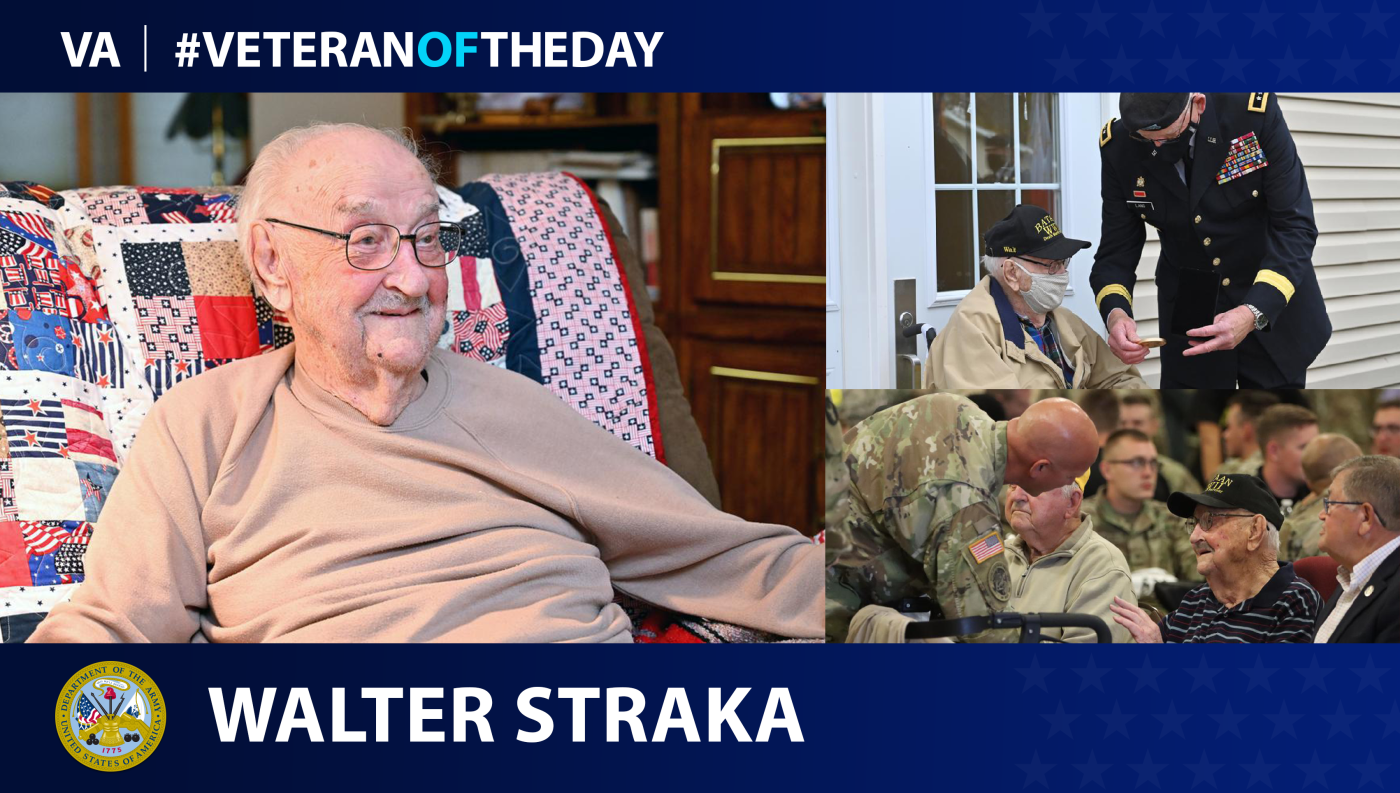 Army Veteran Walter Bernard Straka is today's Veteran of the day.