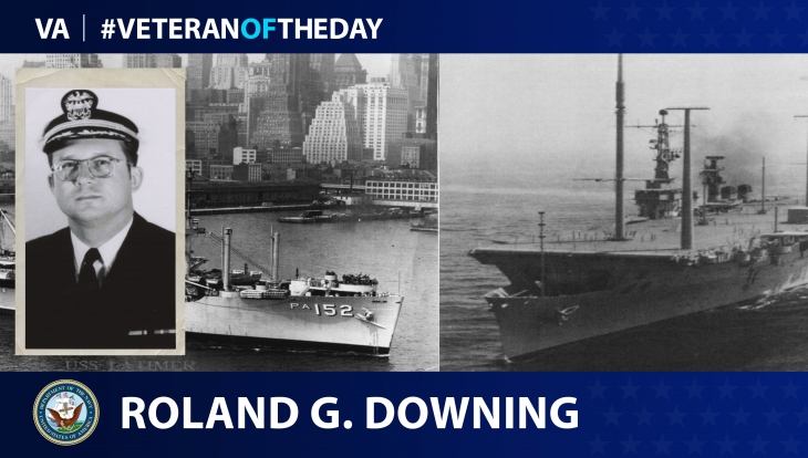 Navy Veteran Roland Granville Downing is today's #VeteranOfTheDay.