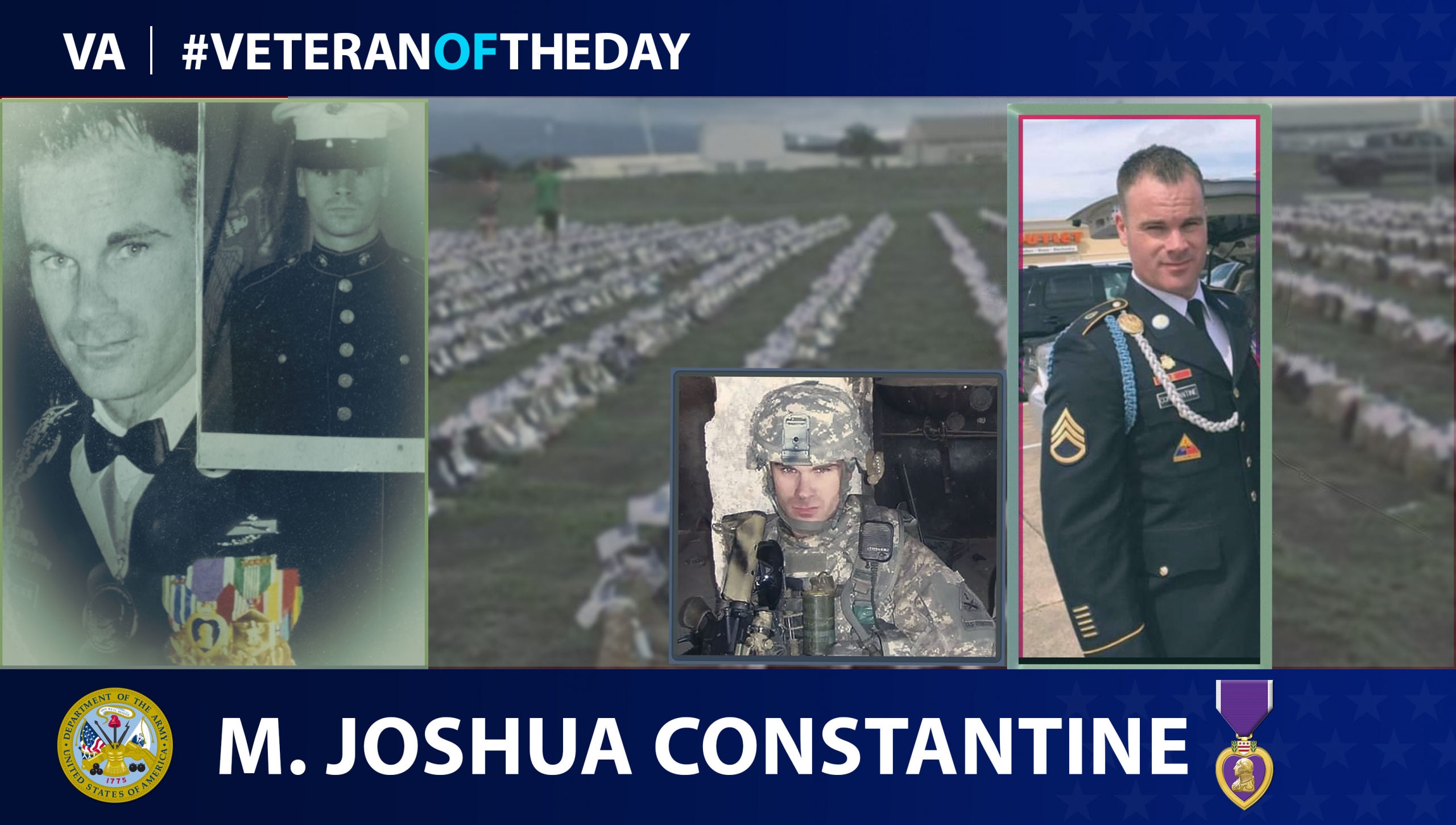 Army Veteran Michael Joshua Constantine is today's #VeteranOfTheDay.