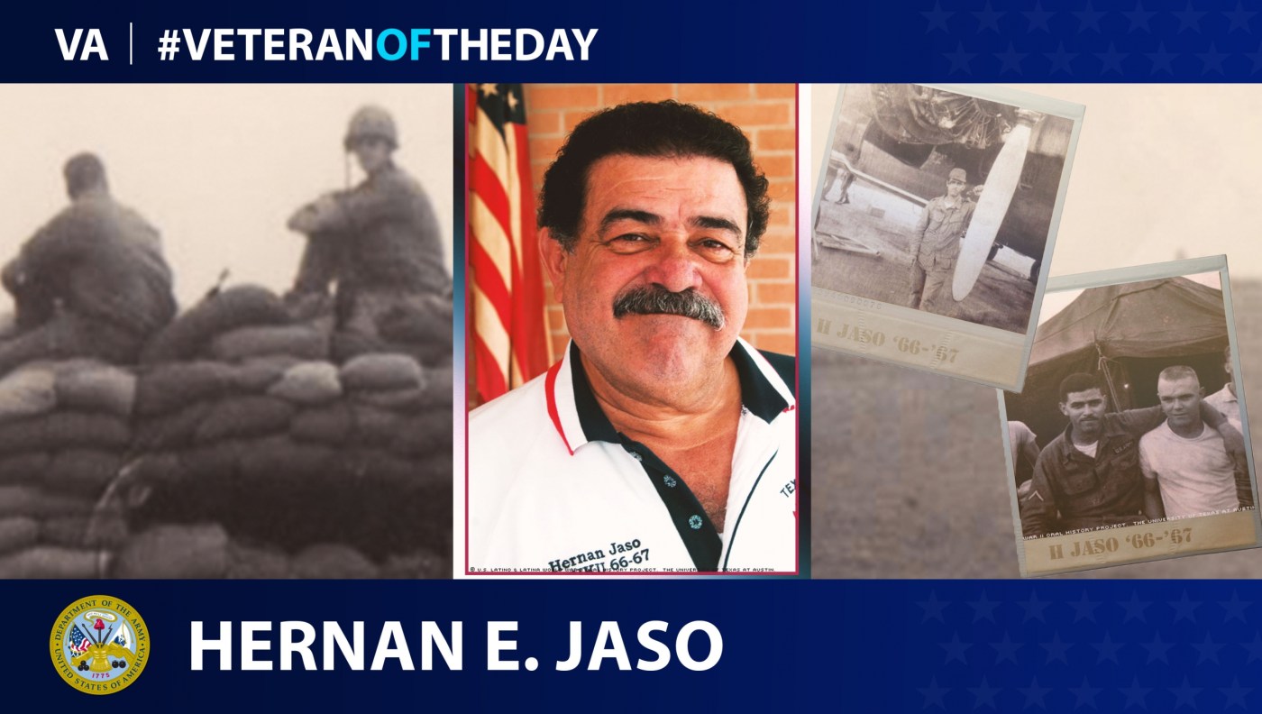 Army Veteran Hernan E. Jaso is today's #VeteranOfTheDay.
