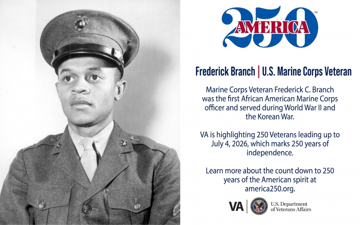 This week’s America250 salute is Marine Corps Veteran Frederick C. Branch, who was the first African American officer in the Marine Corps.