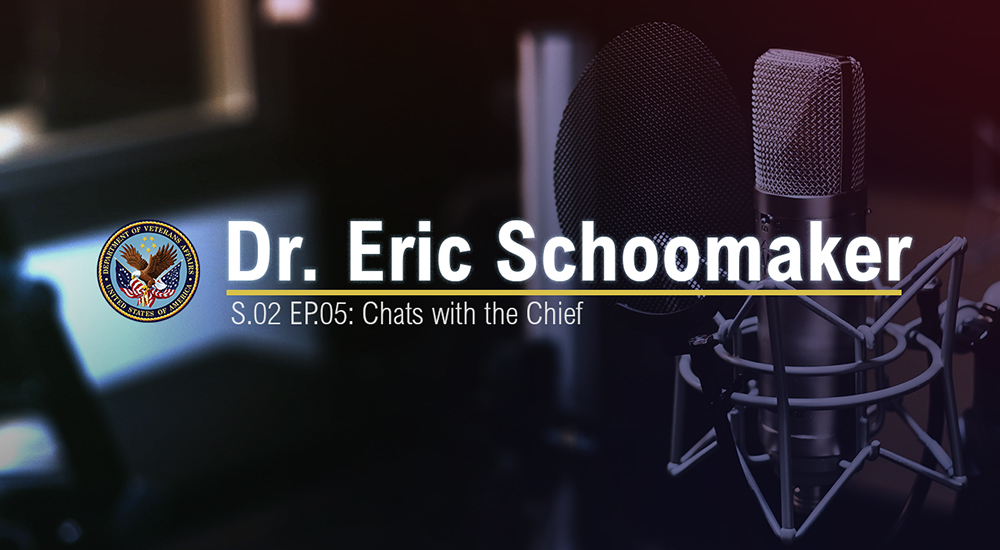 Chats with the Chief: Dr. Eric Schoomaker, VHA’s Whole Health Advisor on Why VA wants to know what matters to you