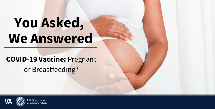 You Asked We Answered vaccine pregnant image