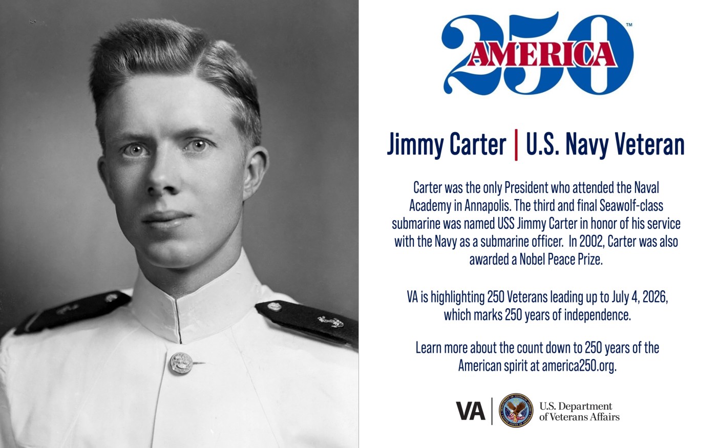 This week’s America250 salute is Navy Veteran Jimmy Carter, who served as a naval radar officer before becoming the 39th president of the U.S.
