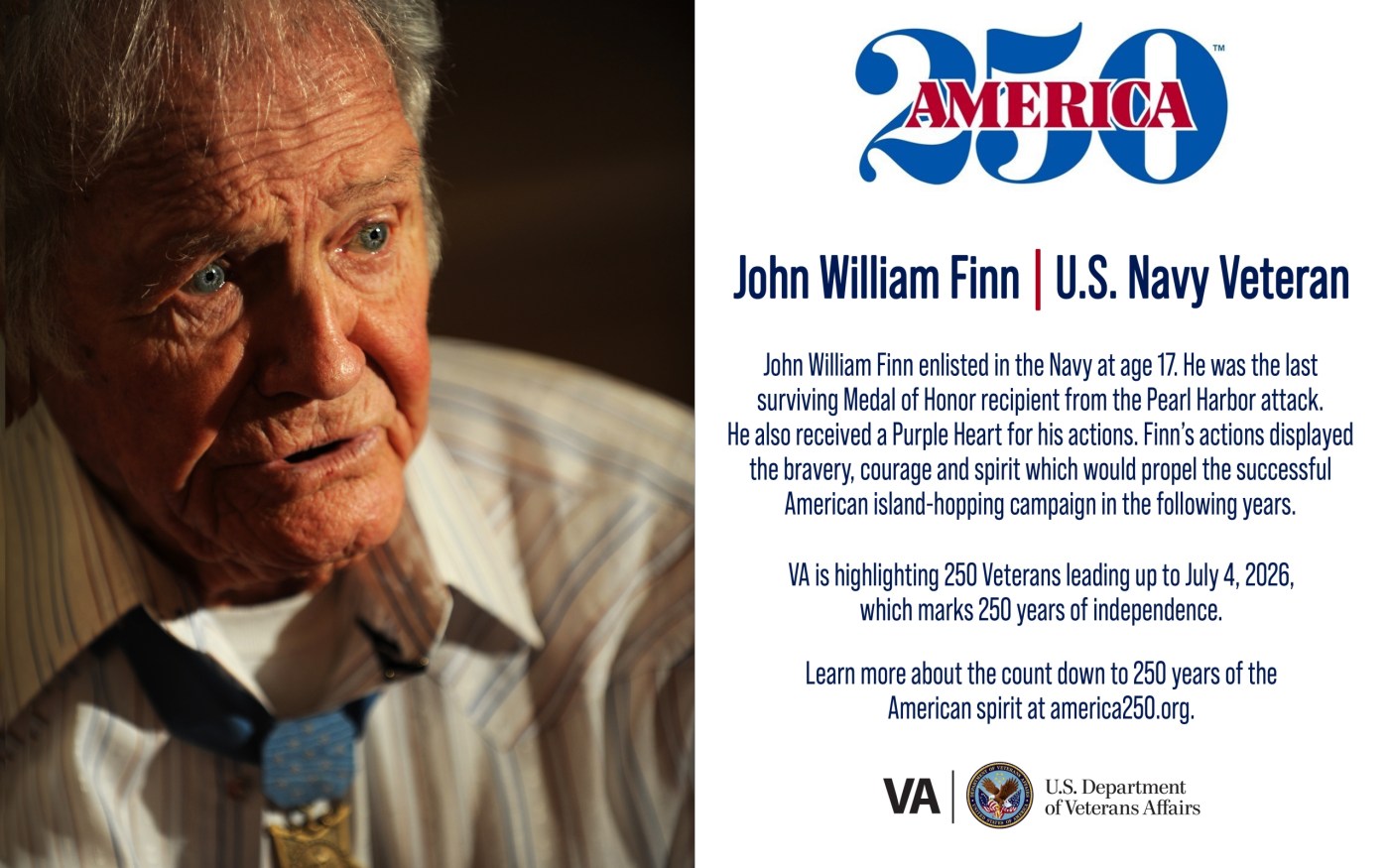 This week’s America250 salute is Navy Veteran John Finn, who received a Medal of Honor during the attack on Pearl Harbor.
