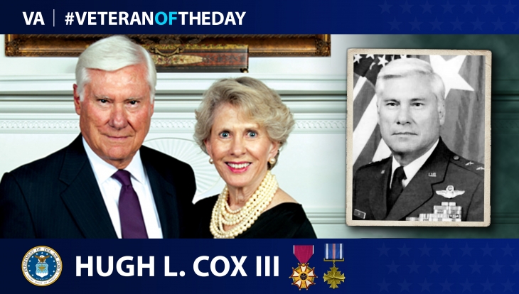 Today’s #VeteranOfTheDay is Air Force Veteran Hugh L. Cox III, who served as an aviator during the Vietnam War and in peacetime.