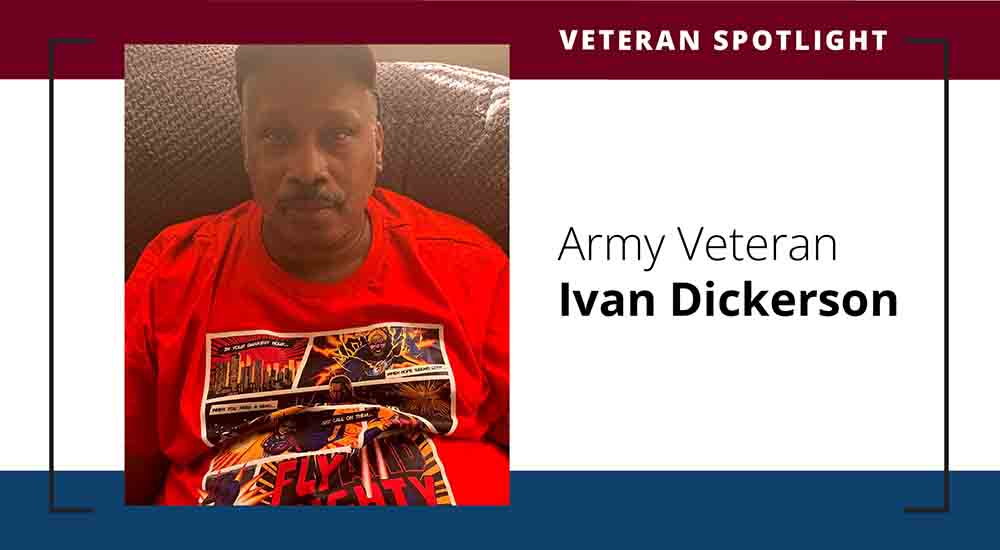 Veteran Ivan Dickerson advises other Vets: “Do the right thing, seek help.”