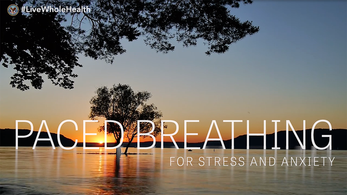 #LiveWholeHealth paced breathing