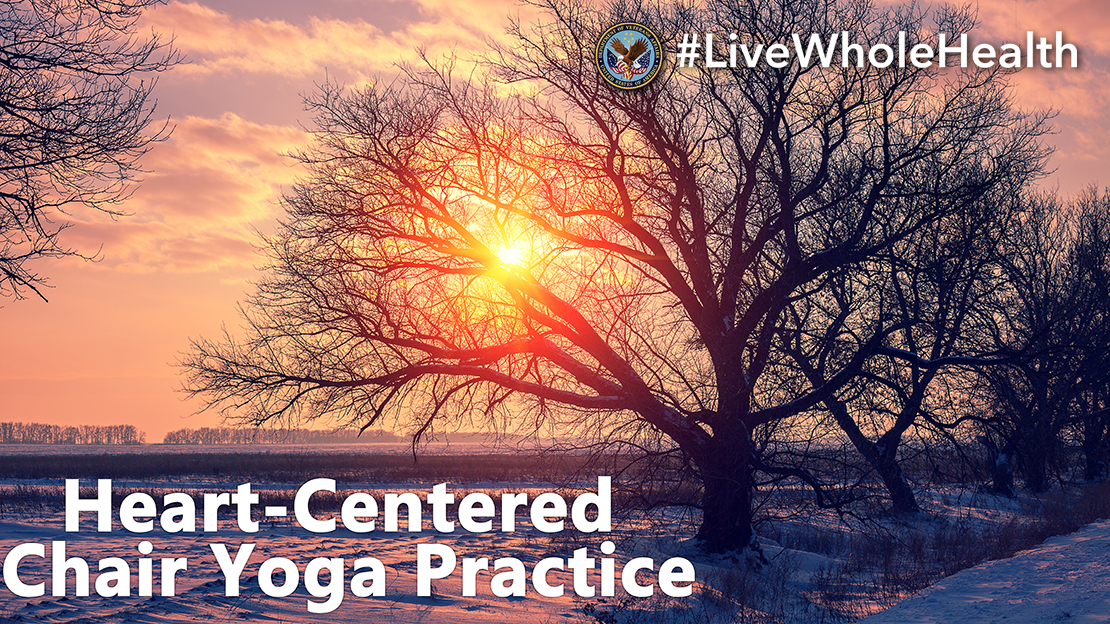 Live Whole Health #110: Chair Yoga for heart health