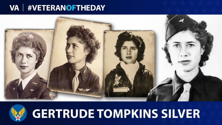 Army Air Forces Veteran Gertrude Tompkins Silver is today’s Veteran of the Day.