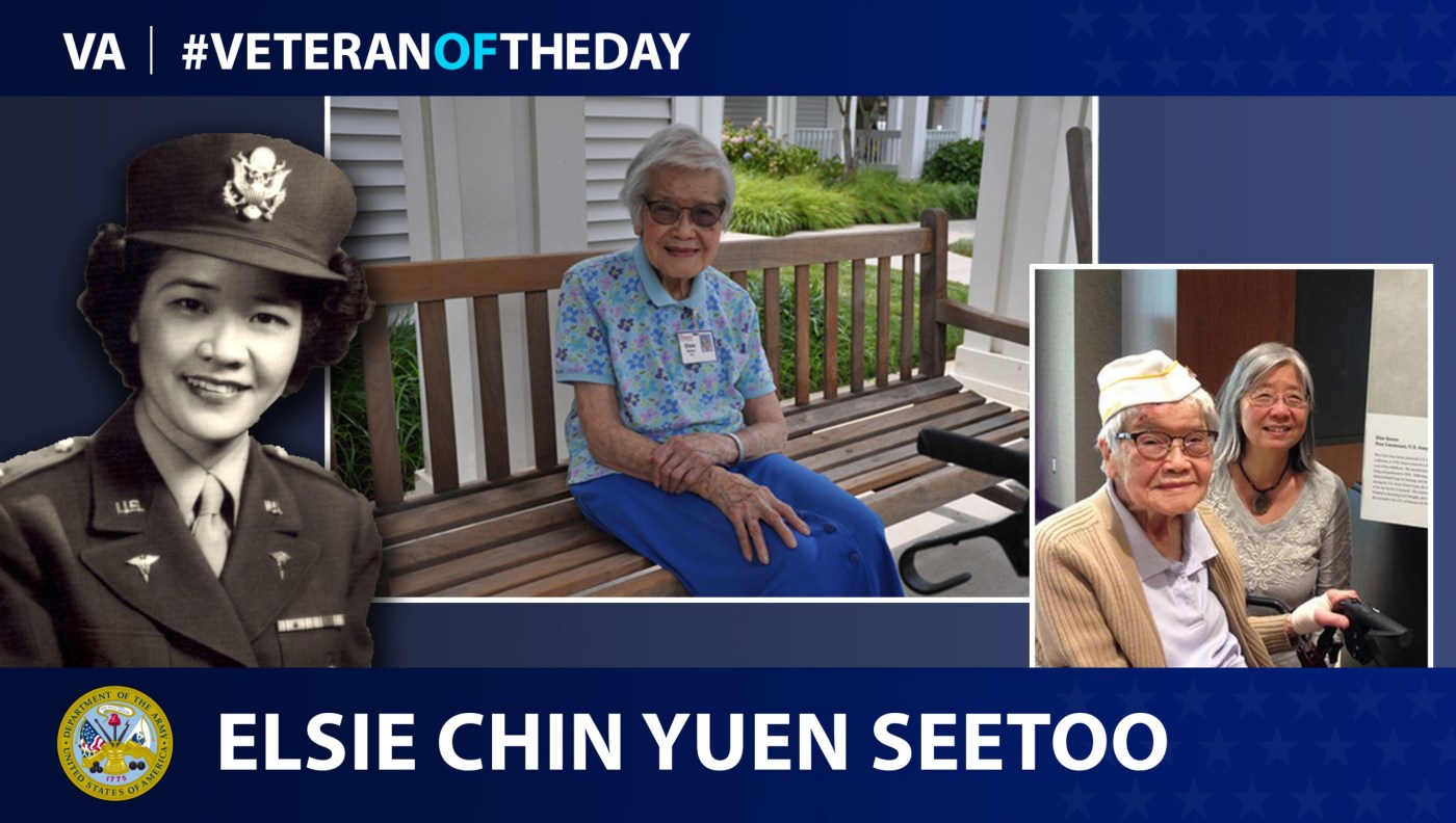 Army Veteran Elsie Chin Yuen Seetoo is today’s Veteran of the Day.