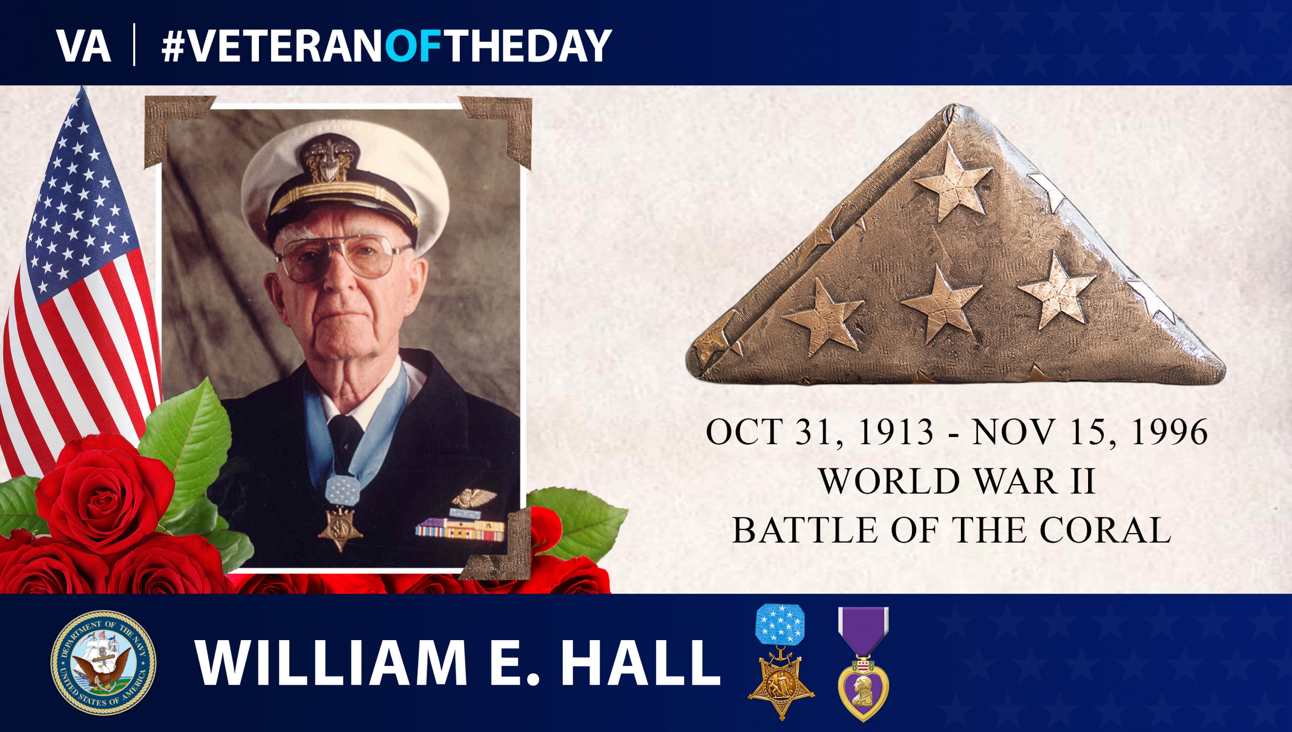 Navy Veteran William Edward Hall is today’s Veteran of the Day.