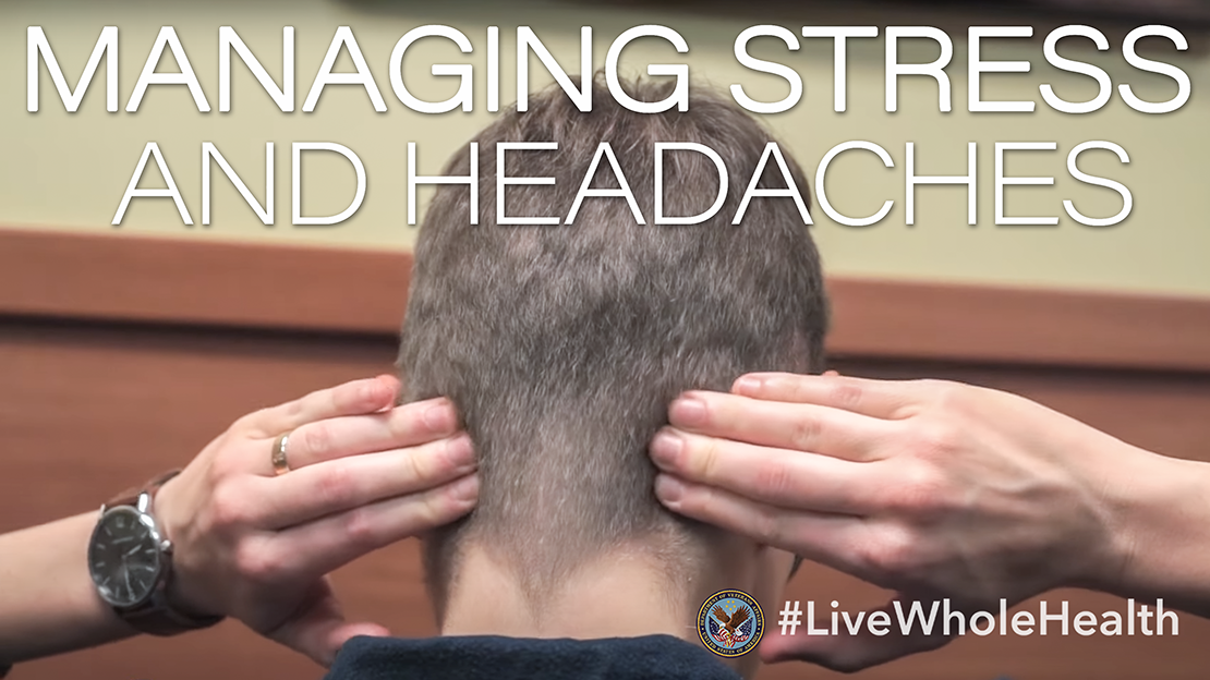 Live Whole Health #123: Managing stress and headaches